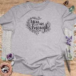 You Are Enough T Shirt Gift For Yoga Lover