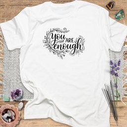 You Are Enough T Shirt Gift For Yoga Lover