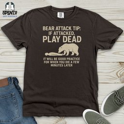 Bear Attack Tip Heavy Cotton Comfort Colors Tee Gift For Animal Lover