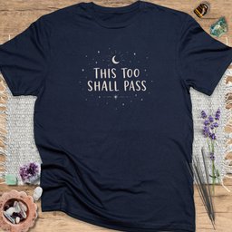 This Too Shall Pass T Shirt Gift For Yoga Lover