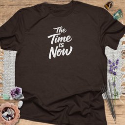 The Time Is Now T Shirt Gift For Yoga Lover
