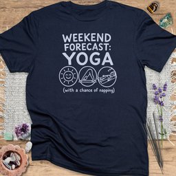 Weekend Forecast Yoga T Shirt Gift For Yoga Lover