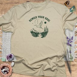 Rewild Your Soul T Shirt Gift For Yoga Lover