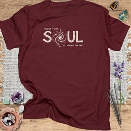 Trust Your Soul T Shirt Gift For Yoga Lover