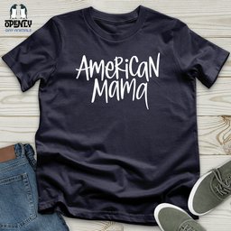 American Mama Unisex T Shirt Gift For Mom