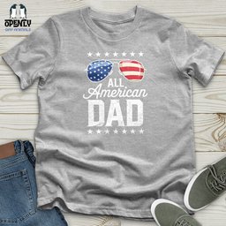 All American Dad Unisex T Shirt Gift For Dad