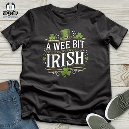 A Wee Bit Irish Unisex T Shirt Gift For Animal Lover