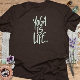 Yoga Is Life T Shirt Gift For Yoga Lover