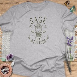 Sage That Attitude T Shirt Gift For Yoga Lover