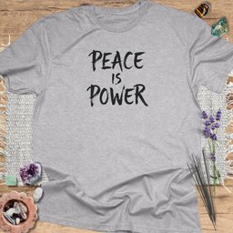 Peace Is Power T Shirt Gift For Yoga Lover