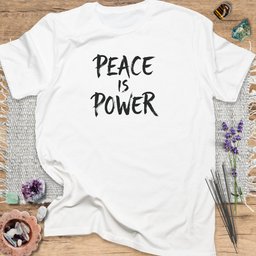 Peace Is Power T Shirt Gift For Yoga Lover
