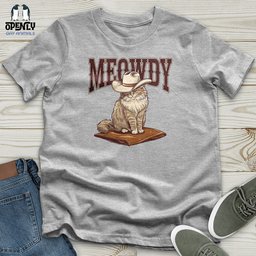 Meowdy Unisex T Shirt Gift For Animal Lover