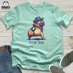 Love You Unisex T Shirt Gift For Animal Lover