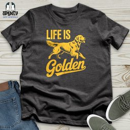 Life Is Unisex T Shirt Gift For Animal Lover