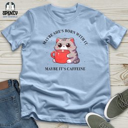 Maybe Shes Born With IT Unisex T Shirt Gift For Animal Lover