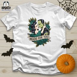 Made For You Unisex T Shirt Gift For Animal Lover