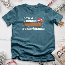 Low And Behold Unisex T Shirt Gift For Animal Lover