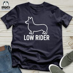 Low Rider Unisex T Shirt Gift For Animal Lover