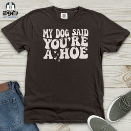 My Dog Heavy Cotton Comfort Colors Tee Gift For Dog Lover
