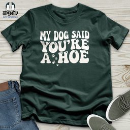 My Dog Unisex T Shirt Gift For Dog Lover