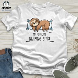 My Official Napping Shirt Unisex T Shirt Gift For Animal Lover