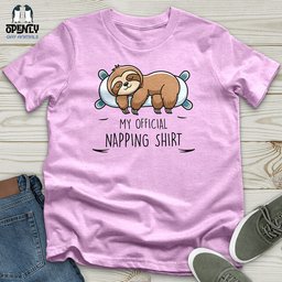 My Official Napping Shirt Unisex T Shirt Gift For Animal Lover
