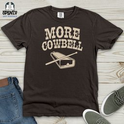 More Cowbell Heavy Cotton Comfort Colors Tee Gift For Animal Lover