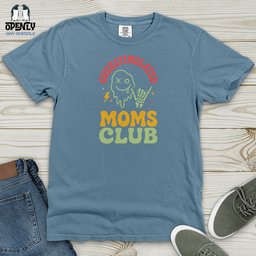 Moms Club Heavy Cotton Comfort Colors Tee Gift For Mom