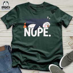 Nope Unisex T Shirt Gift For Animal Lover