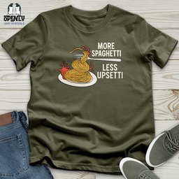 More Spaghetti Less Upsetti Unisex T Shirt Gift For Animal Lover
