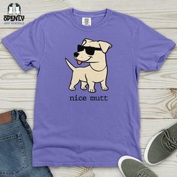 Nice Mutt Heavy Cotton Comfort Colors Tee Gift For Animal Lover