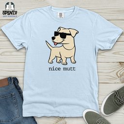 Nice Mutt Heavy Cotton Comfort Colors Tee Gift For Animal Lover