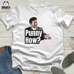 Punny How Unisex T Shirt Gift For Animal Lover