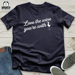 Love The Wine Unisex T Shirt Gift For Animal Lover