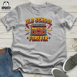 Old School Forever Unisex T Shirt Gift For Animal Lover