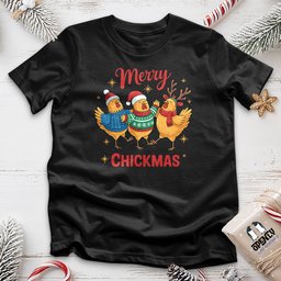 Merry Chickmas 2 Unisex T Shirt Gift For Animal Lover