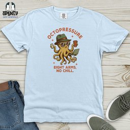 Octopressure Heavy Cotton Comfort Colors Tee Gift For Animal Lover