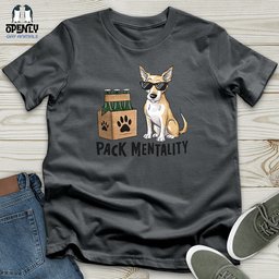 Pack Mentality Unisex T Shirt Gift For Animal Lover