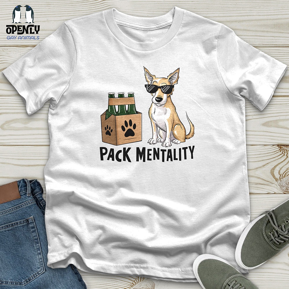 Pack Mentality Unisex T Shirt Gift For Animal Lover