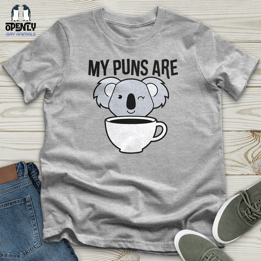 My Puns Are Unisex T Shirt Gift For Animal Lover
