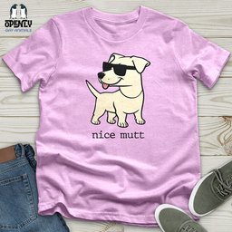 Nice Mutt Unisex T Shirt Gift For Animal Lover