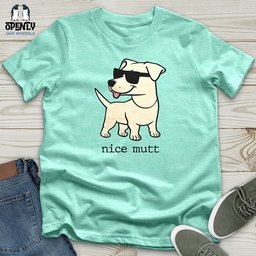 Nice Mutt Unisex T Shirt Gift For Animal Lover
