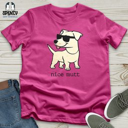 Nice Mutt Unisex T Shirt Gift For Animal Lover