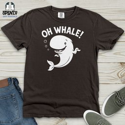Oh Whale Heavy Cotton Comfort Colors Tee Gift For Animal Lover