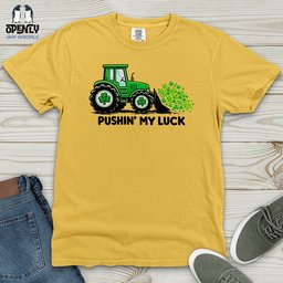 Pushin My Luck Heavy Cotton Comfort Colors Tee Gift For Animal Lover