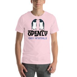 Openly Gay Animals Unisex T Shirt Gift For Animal Lover