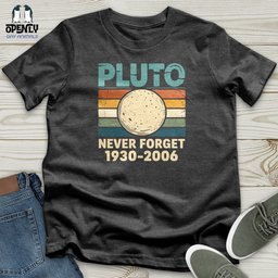 Pluto Never Forget Softstyle Tee Gift For Animal Lover