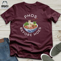 Phos Before Hoes Unisex T Shirt Gift For Animal Lover