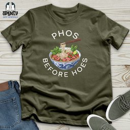 Phos Before Hoes Unisex T Shirt Gift For Animal Lover