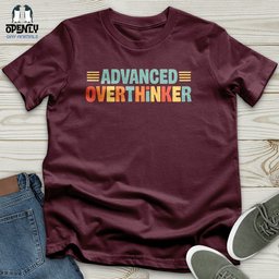 Overthinker Unisex T Shirt Gift For Animal Lover
